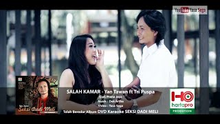 Yan Tawan ft Tri Puspa _ Salah Kamar chords