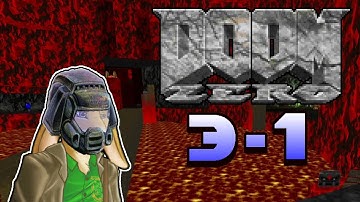 David Does Doom - Doom Zero Episode 3 Part 1