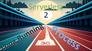 Tutorial Serverless Long Running Task menggunakan AWS Lambda dan Fargate - Bagian 2