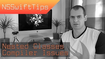 NSSwiftTips No: 1 - Nested Declarations compile issue