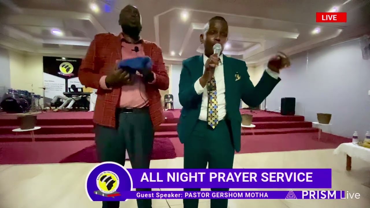 Benfarm AOG all night prayer with Pastor Gershom Motha 