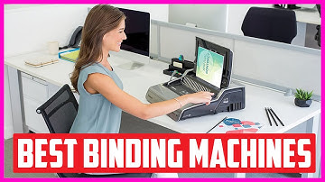 Top 5 Best Binding Machines Reviews 2021
