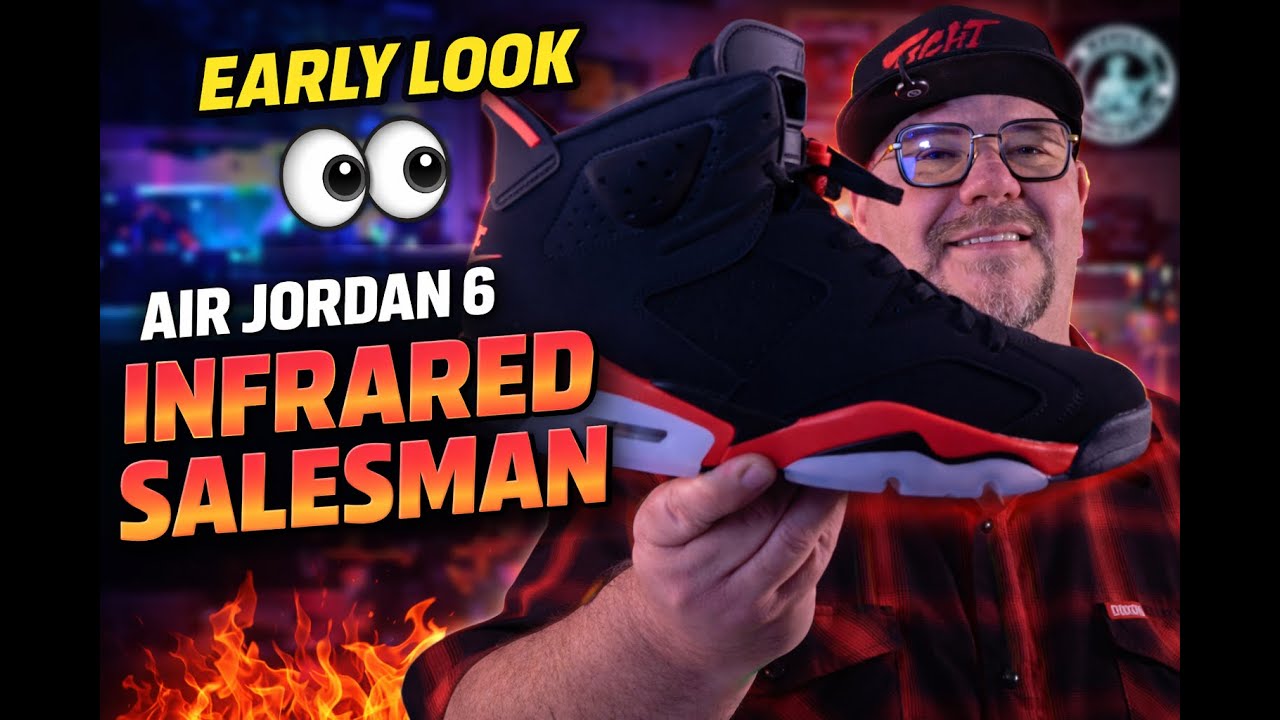 EARLY LOOK 👀 Air Jordan 6 “Reverse Infrared Salesman Sample"