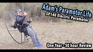 Adam's Paramotor Life - SP140 Electric Paramotor  1 Year Review