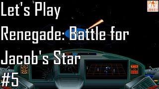 Renegade: Battle for Jacob's Star - Shut Up, Ship! - Entry 5/5