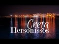 Hersonissos the beauty of Crete