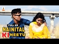 Latest Kumaoni Song Nainital Ki Neetu Uttarakhandi Geet