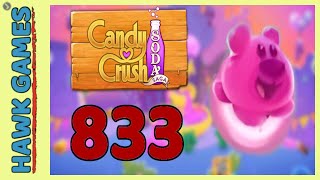 Candy Crush Soda Saga Level 833 Super Hard (Sweet Escape mode) - 3 Stars Walkthrough, No Boosters screenshot 4