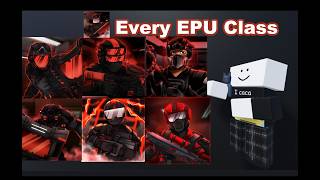 All EPU Load-out Showchase! idk man. [Roblox Asylum life]