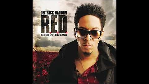Have Your Way - Deitrick Haddon