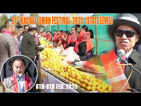 21st Kachai Lemon Festival, 2025 (State Level) 6th-8th Feb. 2025 21st Kachai Lemon Festival, 2025 (State Level) 6th-8th Feb. 2025