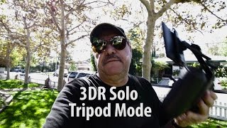 3Dr Solo Tripod Mode