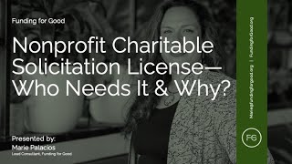 Nonprofit Charitable Solicitation License: Who Needs It & Why?