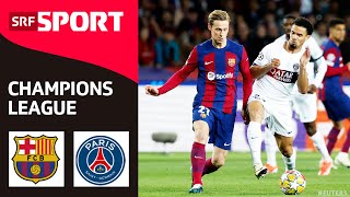 FC Barcelona - Paris Saint-Germain | Highlights - Champions League 2023/24 | SRF Sport