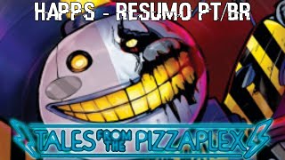 Tales From The Pizzaplex 2 | Happs - Resumo PT/BR
Twitter: https://twitter.com/Lun20br
Reddit: https://www.reddit.com/user/Redlunatico
Créditos:
Pixel arts por: https://twitter.com/Emilmacko
Ícone por: https://twitter.com/zenoyaka Tales From The Pizzaplex 2 | Happs - Resumo PT/BR