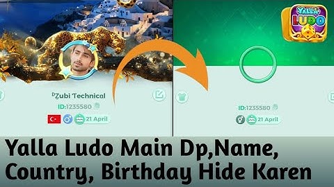 Yalla Ludo Dp,Name,Bio, Country, Sub Kuch Kese Hidden Karen | Yalla Ludo New Update 2024