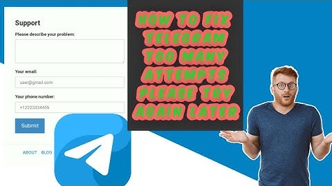 How To Fix Telegram Too Many Attempts Please Try Again||Telegram 2022