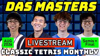 DAS MASTERS AUG '26 SEMIS   FINAL | PIXELANDY WALLBANT BLUE SCUTI TUGI | CLASSIC TETRIS MONTHLY