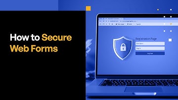 How to Secure Web Forms