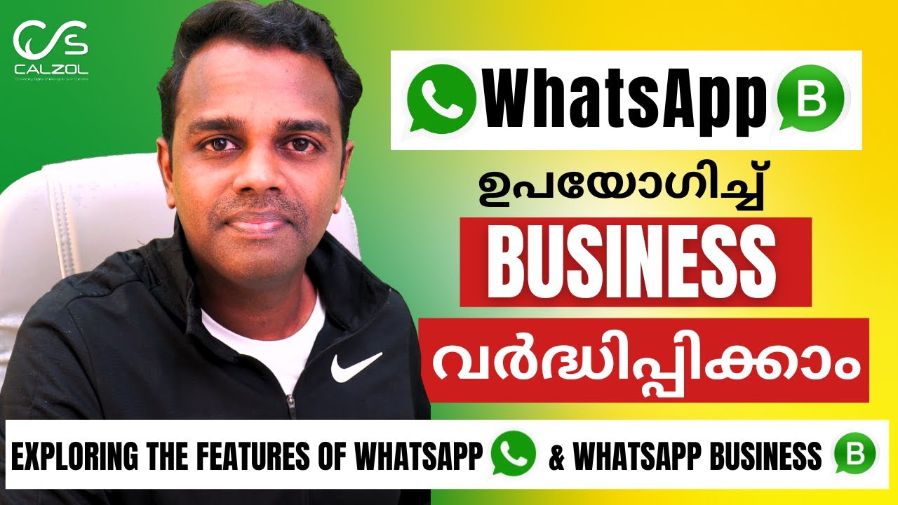 WhatsApp ഉപയോഗിച്ച് Business വർദ്ധിപ്പിക്കാം WhatsApp & WhatsApp Business | Praveen Calvin