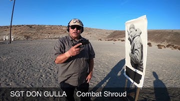 Sgt Don Gulla - Combat Shroud