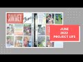 June 2022 Project Life Flip Through