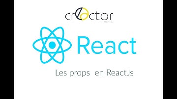 Les Props avec ReactJs