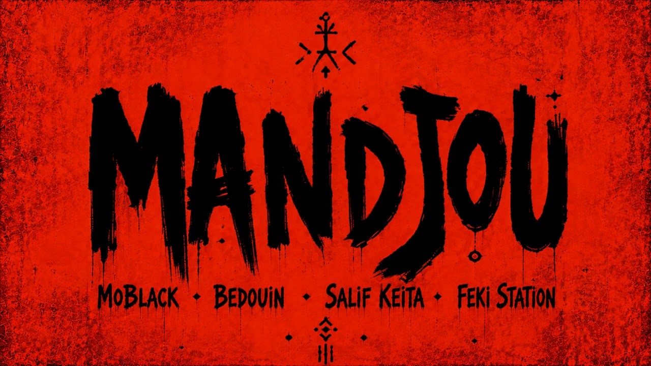 MoBlack, Bedouin, Feki Station, Salif Keita - Mandjou (Extended Mix)