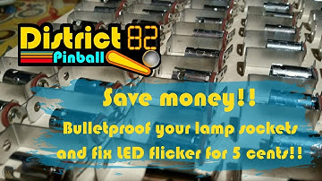 Bulletproof Lamp Sockets and Stop LED Flicker CHEAP on Early Bally and Stern Pinball Machines