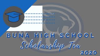 Buna High School Scholarship Tea 2020