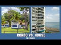 Choosing a condo over a house in Panama
