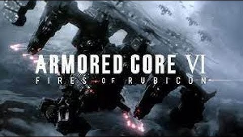 Should You Be Excited for Armored Core VI? [New Game by From Software]