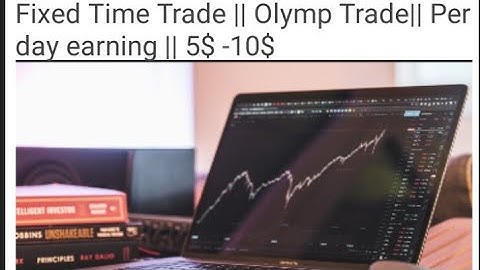 Fixed Time Trade || Olymp Trade || #Asia composite index || #Commodity composite index || And etc...
