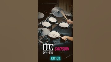 Groovin on NUX DM-310 electronic drums