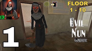 Evil Nun Maze: Endless Escape Floors 1- 10 Gameplay Part 1