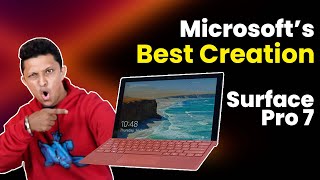 Microsoft Surface Pro 7 First Impression & Review