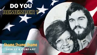 Shame,Shame,Shame - Shirley & Company