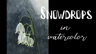 Snowdrops in Beautiful Sunlight / Watercolor painting / Speed Painting