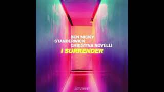Ben Nicky x STANDERWICK x Christina Novelli - I Surrender [HQ Acapella & Instrumental]