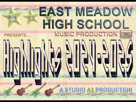 East Meadow High School Music Producers: Highlights 2024-2025