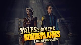 Tales From The Borderlands - To The Top [Spoiler Alert!]