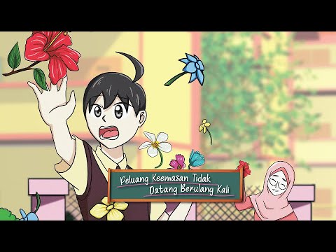 SEBUAH PELUANG - 2D ANIMATION - FYP/DDS/JRKV/PTSS