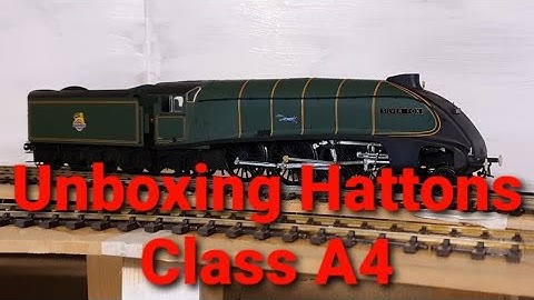 Unboxing O Gauge Hattons Originals Class A4  4-6-2
