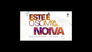 Este é o som da Tua noiva/ David Quinlan / DVD Coletânea / Ao Vivo / SP
