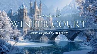 The Frozen Castle | Magical Winter Court Ambience Inspired by ACOTAR for Sleep, Reading, Relaxation screenshot 3