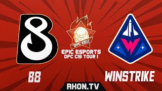 dota 2ru Winstrike Team Vs B8 bo3 Epic Esports Dpc Cis Tour 1 Lower Division Table
