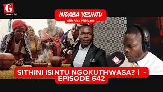 UKUTHWASA | BENEFITS AND DRAWBACKS | IDLOZI - GAGASI FM INDABA