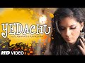 Yedachu Song Full Video (Official) - Ashwathy Ravikumar - Brand New Music Video 2014