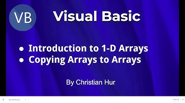 Visual Basic Programming - Intro to One-Dimensional Arrays (1D), Copy Arrays to Arrays