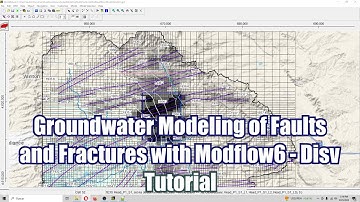 Tutorial in Groundwater Modeling of Faults and Fractures with Modflow6 - Disv on Model Muse